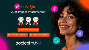 Tropical Hub - Cases premiados pela HubSpot Impact Awards