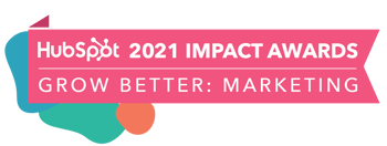 HubSpot Impact Awards Grow Better: Marketing
